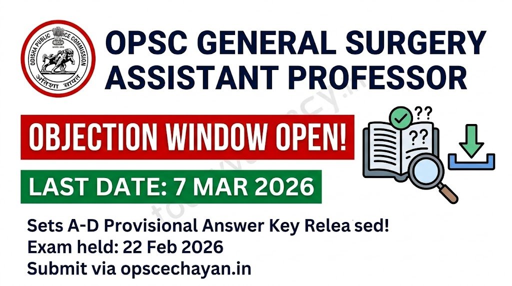OPSC General Surgery Assistant Professor Answer Key – Objection Window Open till 7 Mar 2026