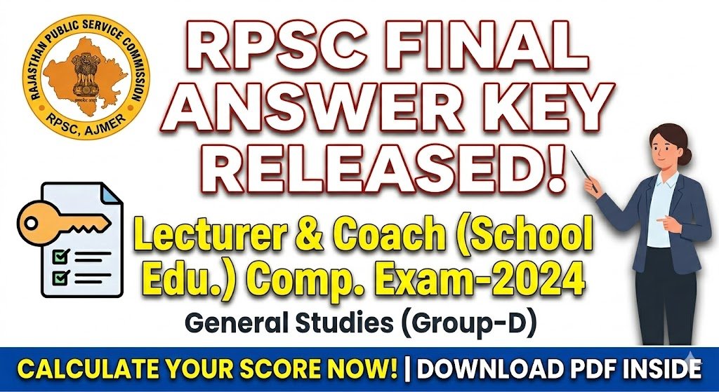 RPSC Lecturer Coach School Edu. Dept. 2024 Answer Key Released – Check PDF Now
