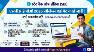 SBI PO 2026 Prelims – 1500 Vacancies 1‑2 August Exam – Admit Card Dates How to Apply